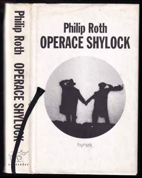 Philip Roth: Operace Shylock