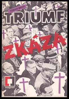 Triumf a zkáza