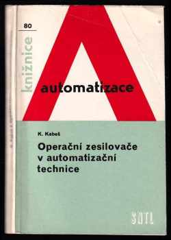 Karel Kabeš: Operační zesilovače v automatizační technice