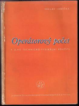 Operátorový počet a jeho technicko-fyzikální použití