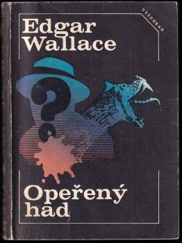 Edgar Wallace: Opeřený had ; Dveře se sedmi zámky
