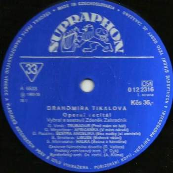 Drahomíra Tikalová: Operní Recitál