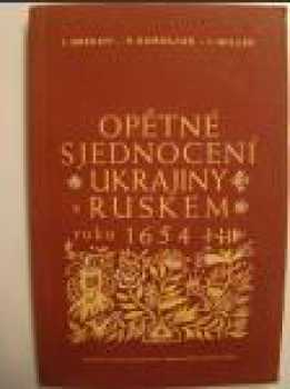 Opětné sjednocení Ukrajiny s Ruskem roku 1654