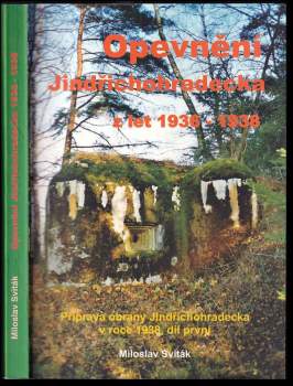 Opevnění Jindřichohradecka z let 1936-1938