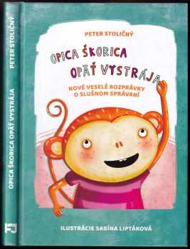Opica Škorica opäť vystrája