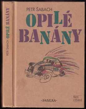 Petr Šabach: Opilé banány