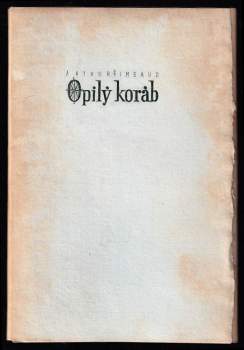 Arthur Rimbaud: Opilý koráb