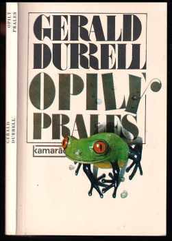 Gerald Malcolm Durrell: Opilý prales