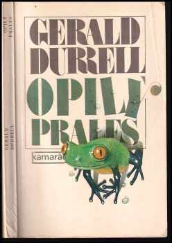 Gerald Malcolm Durrell: Opilý prales