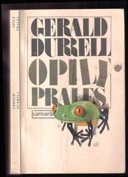 Gerald Malcolm Durrell: Opilý prales