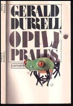 Gerald Malcolm Durrell: Opilý prales