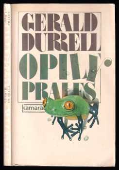 Gerald Malcolm Durrell: Opilý prales