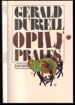 Gerald Malcolm Durrell: Opilý prales
