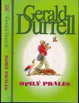 Opilý prales - Gerald Malcolm Durrell (1999, BB art) - ID: 560372