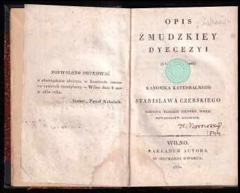 Stanisław Czerski: Opis żmudzkiej dyecezyi - Kanonika karedralnego - PODPIS KAREL HAVLÍČEK BOROVSKÝ Z ROKU 1844