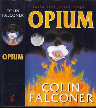 Colin Falconer: Opium