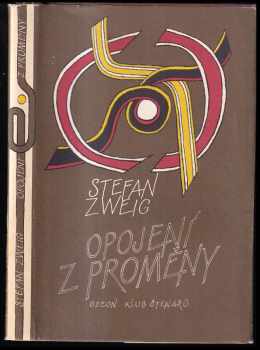 Opojení z proměny - Stefan Zweig (1986, Odeon) - ID: 451575