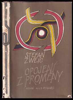 Opojení z proměny - Stefan Zweig (1986, Odeon) - ID: 283736