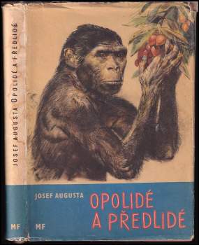 Opolidé a předlidé - Josef Augusta (1961, Mladá fronta) - ID: 784199