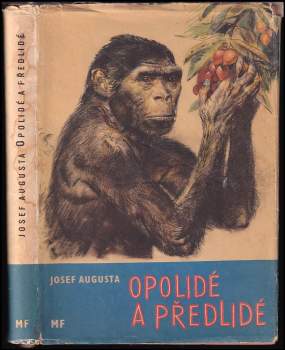 Josef Augusta: Opolidé a předlidé