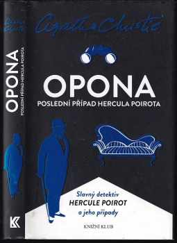 Opona : poslední případ Hercula Poirota - Agatha Christie (2015, Knižní klub) - ID: 1881760