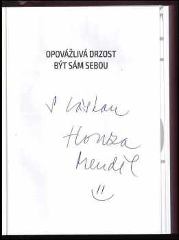 Jan Mendel: Opovážlivá drzost být sám sebou