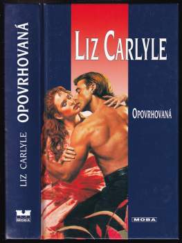 Liz Carlyle: Opovrhovaná