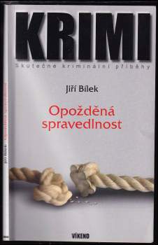 Opožděná spravedlnost