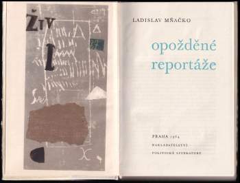 Ladislav Mňačko: Opožděné reportáže