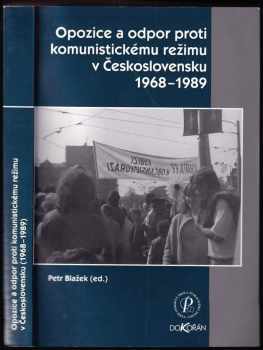 Opozice a odpor proti komunistickému režimu v Československu 1968-1989