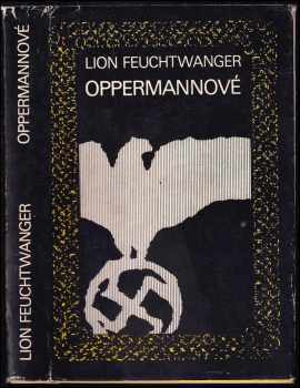 Oppermannové - Lion Feuchtwanger (1973, Odeon) - ID: 640087