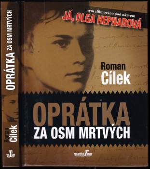 Roman Cílek: Oprátka za osm mrtvých