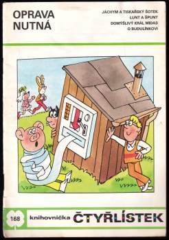 Ljuba Štíplová: Oprava nutná - Čtyřlístek 168