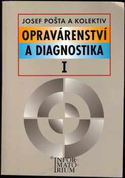 Opravárenství a diagnostika I