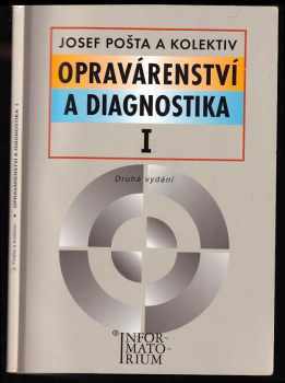Josef Pošta: Opravárenství a diagnostika I