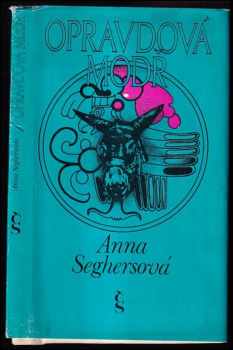 Anna Seghers: Opravdová modř