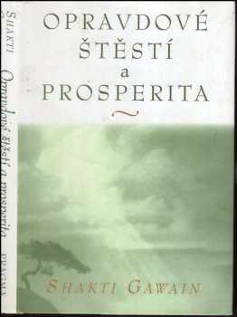 Opravdové štěstí a prosperita