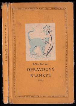 Béla Balázs: Opravdový blankyt