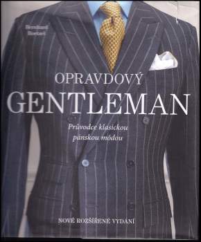 Bernhard Roetzel: Opravdový gentleman