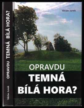 Opravdu temná Bílá hora?