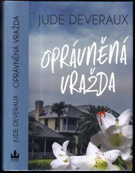 Jude Deveraux: Oprávněná vražda