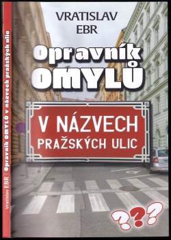 Opravník omylů v názvech pražských ulic