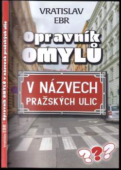 Opravník omylů v názvech pražských ulic