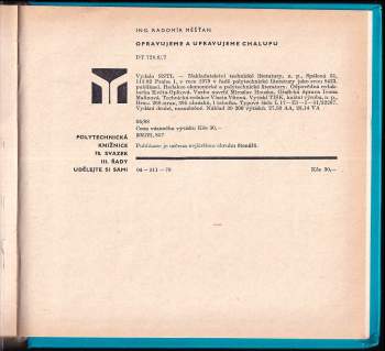 Radomír Měšťan: Opravujeme a upravujeme chalupu