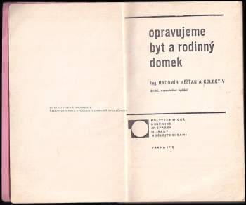 Radomír Měšťan: Opravujeme byt a rodinný domek