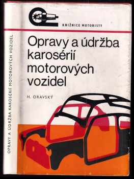 Hieronym Oravský: Opravy a údržba karosérií motorových vozidel