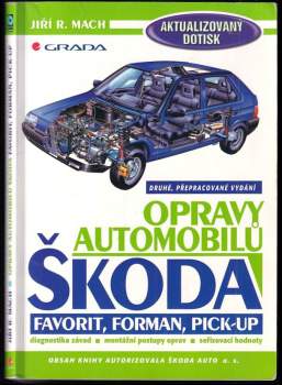 Jiří R Mach: Opravy automobilů Škoda Favorit, Forman, Pick-up