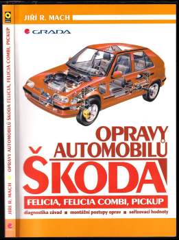 Opravy automobilů Škoda Felicia, Felicia Combi, Pickup