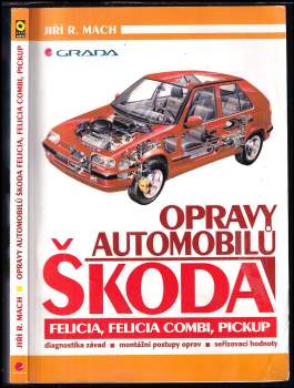 Opravy automobilů Škoda Felicia, Felicia Combi, Pickup