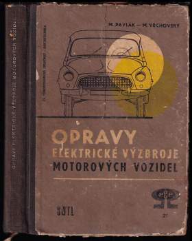 Opravy elektrické výzbroje motorových vozidel